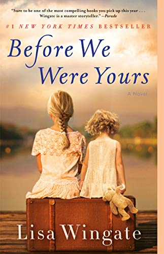 Before We Were Yours by Lisa Wingate book cover