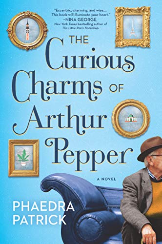 Curious Charms of Arthur Pepper by Patrick Phaedra book cover
