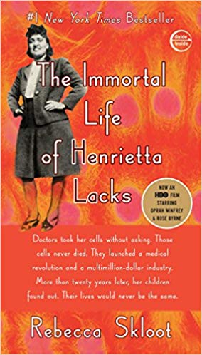 book cover The Immortal Life of Henrietta Lacks by Rebecca Skloot