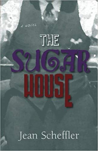 book cover The Sugar House by Jean Scheffler