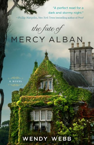 The Fate of Mercy Alban by Wendy Webb book cover