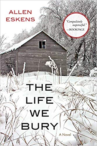 The Life We Bury by Allen Eskens book cover
