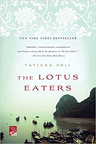 The Lotus Eaters by Tatjana Soli book cover