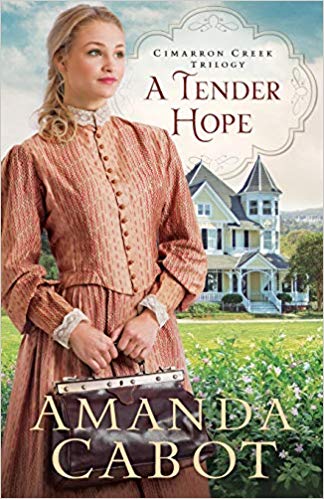 A Tender Hope by Amanda Cabot book cover