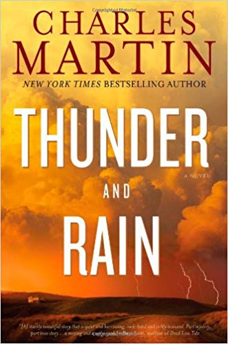 Thunder and Rain by Charles Martin book cover