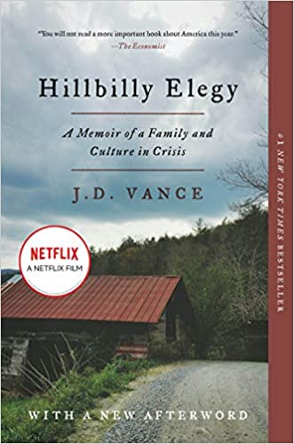 Hillbilly Elegy: A Memoir of a Family and Culture in Crisis book cover