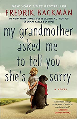 My Grandmother Asked Me to Tell You She's Sorry book cover