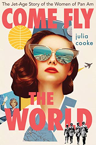 Come Fly the World book cover