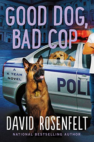Good Dog, Bad Cop book cover