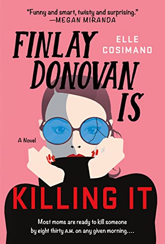 Finlay Donovan Is Killing It book cover