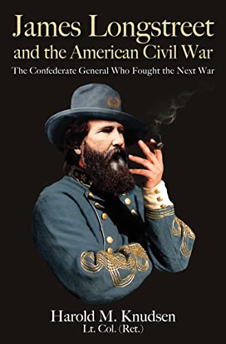James Longstreet and the American Civil War book cover