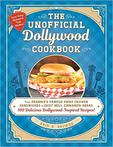 The Unofficial Dollywood Cookbook book cover
