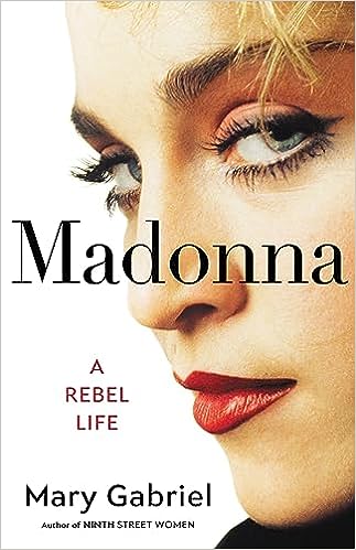 Madonna: A Rebel Life book cover