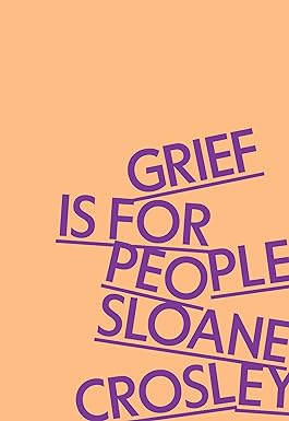 Grief Is for People book cover