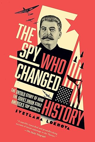 The Spy Who Changed History book cover