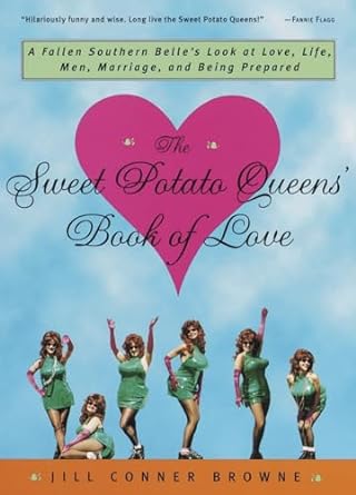 The Sweet Potato Queens’ Book of Love