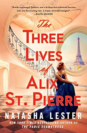 The Three Lives of Alix St. Pierre book cover