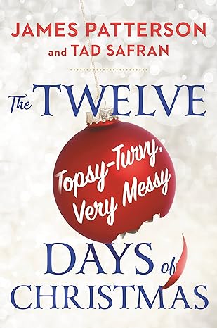 The Twelve Topsy-Turvy, Very Messy Days of Christmas book cover