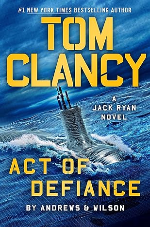 Tom Clancy Act of Defiance book cover