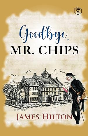 Goodbye, Mr. Chips book cover