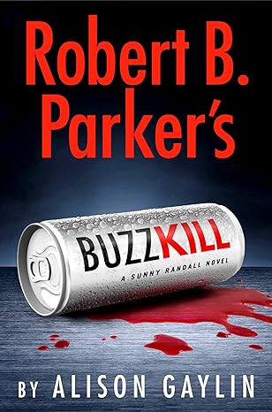 Robert B. Parker's Buzz Kill book cover