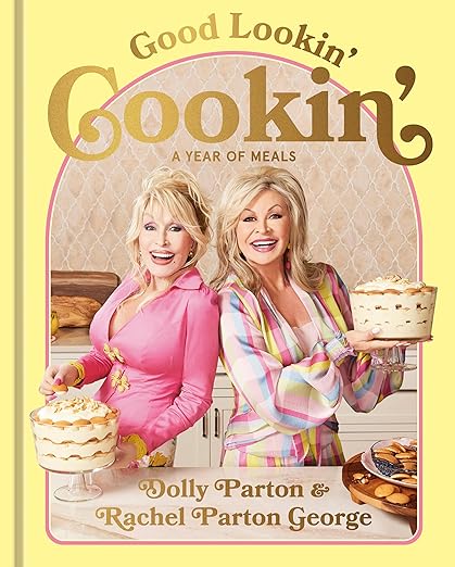 Good Lookin' Cookin' book cover
