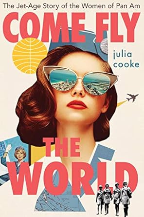 Come Fly the World book cover