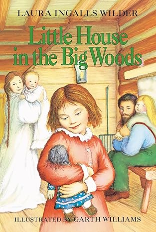 Little House in the Big Woods book cover