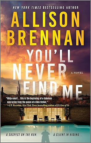 You’ll Never Find Me book cover