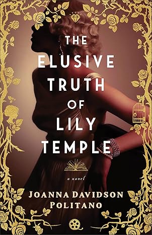 The Elusive Truth of Lily Temple