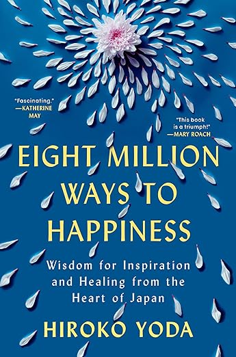 Eight Million Ways to Happiness book cover
