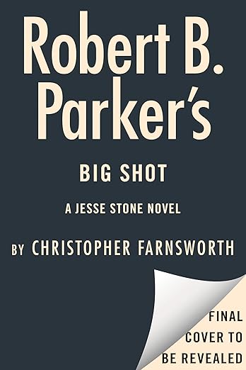 Robert B. Parker's Big Shot book cover