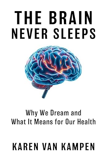 The Brain Never Sleeps book cover