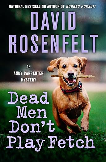 Dead Men Don't Play Fetch