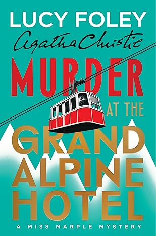 Murder at the Grand Alpine Hotel book cover
