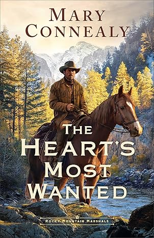 The Heart's Most Wanted